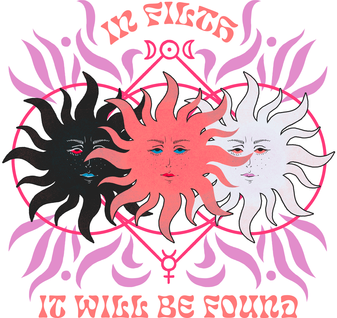 In Filth It Will Be Found